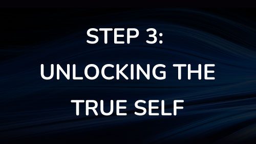 Step-3-unlock-your-true-self